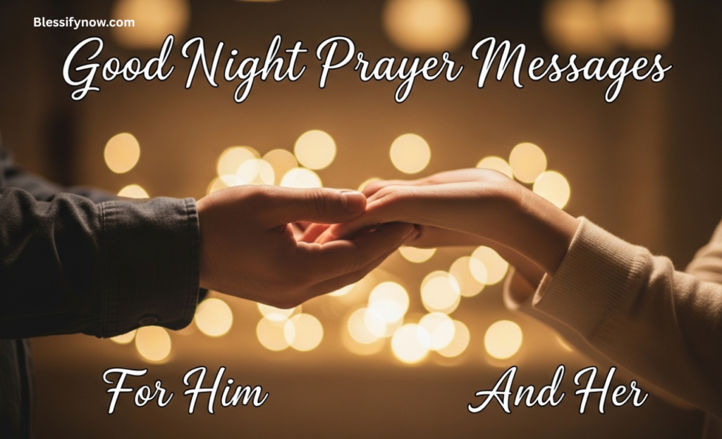 Good Night Prayer Messages for Him and Her