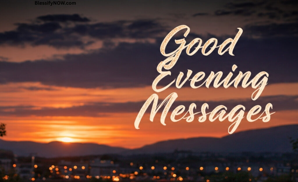 Good Evening Messages