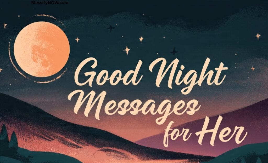 Good Night Messages for Her