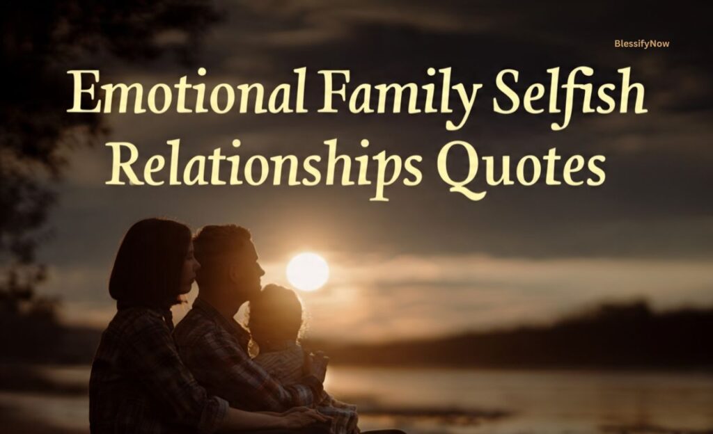 Emotional Family Matlabi Rishte Quotes