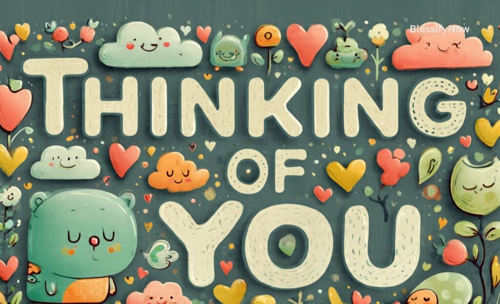 Funny Thinking of You Quotes