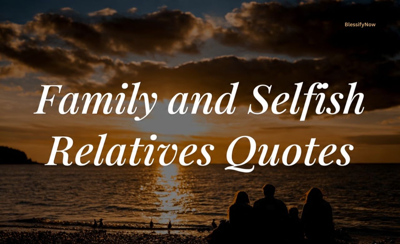 Family and Matlabi Rishte Quotes