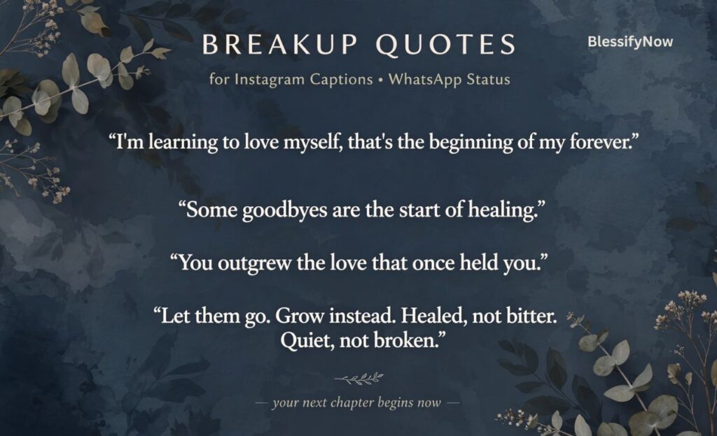 Breakup Quotes for Instagram Captions and WhatsApp Status